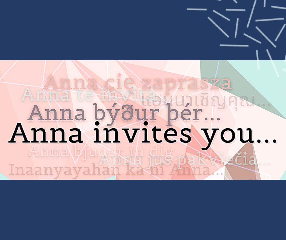 Anna invites you